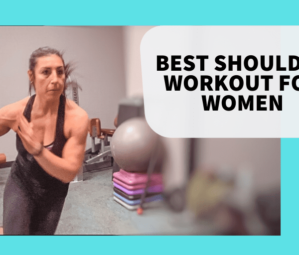Best Shoulder Workout for Women