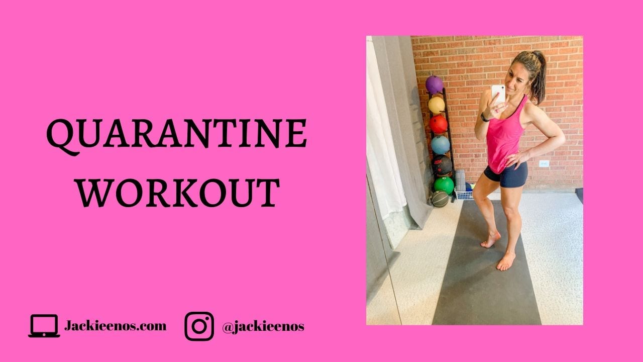 Quarantine Workout