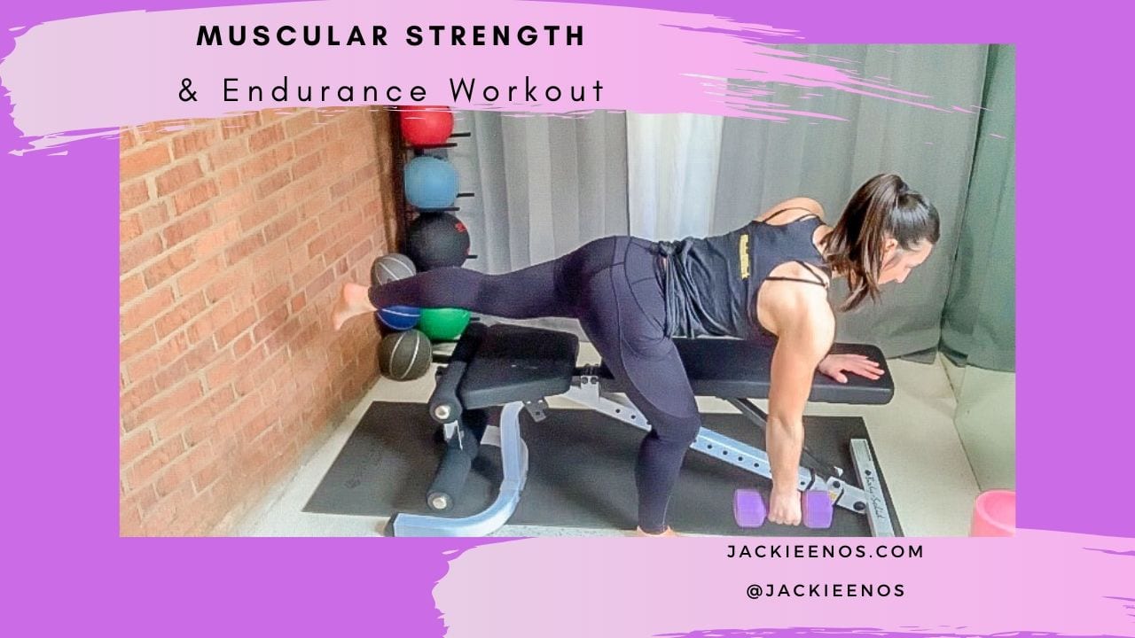 Muscular strength & endurance